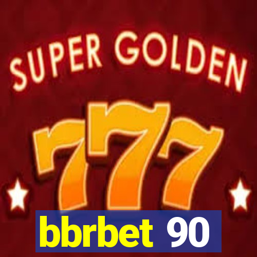 bbrbet 90